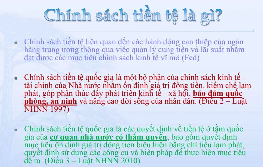 Khái niệm về chính sách của tiền tệ 1 chinh sach tien te la gi